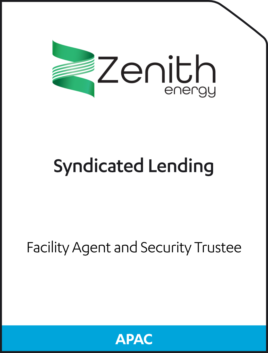 Zenith Energy Syndicated Lending