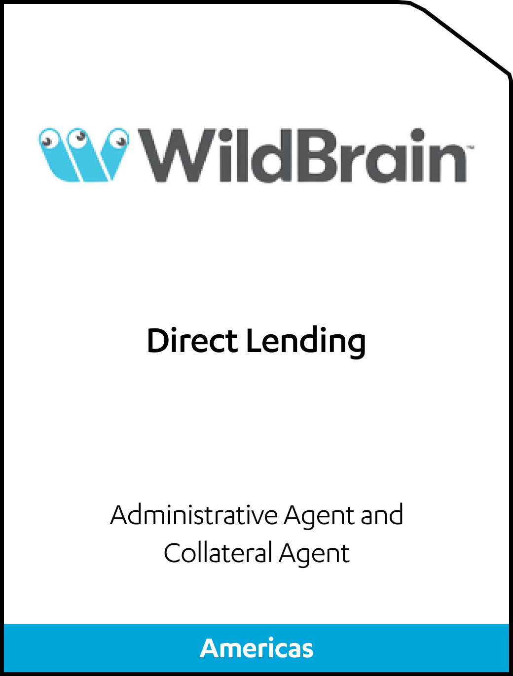 WildBrain Direct Lending